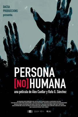Película documental “Personas no Humanas”.