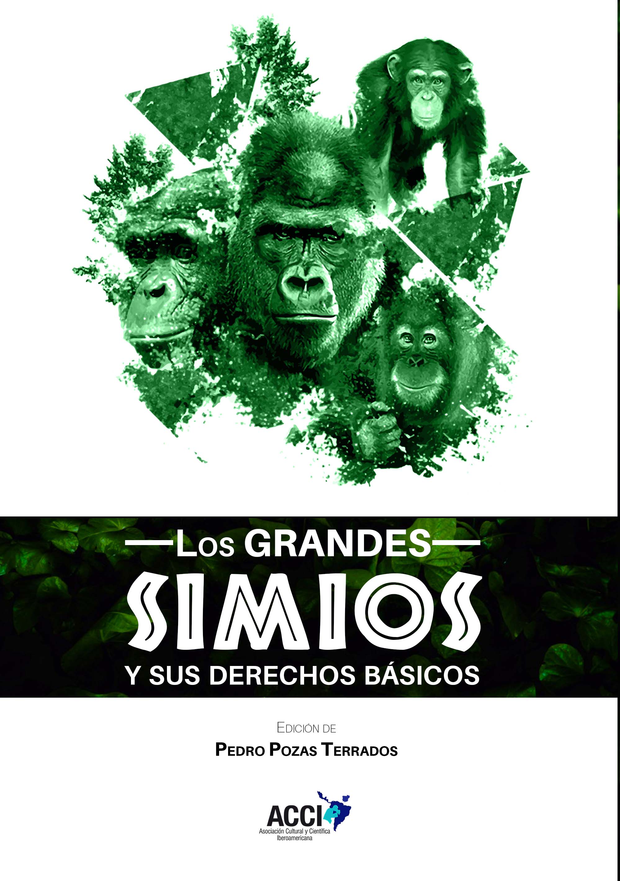 PROYECTO GRAN SIMIO PUBLICA EL LIBRO “LOS GRANDES SIMIOS Y SUS DERECHOS BÁSICOS”