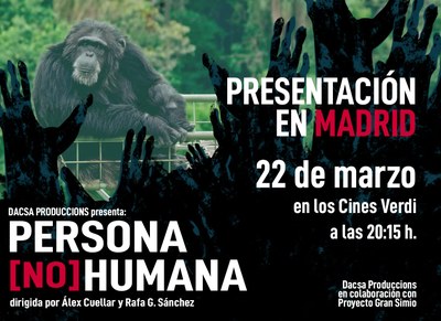 "Persona no humana" se proyecta en los cines Verdi de Madrid.