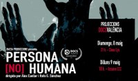Proyección de la película documental “Persona no Humana”.