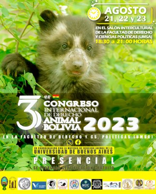 Tercer Congreso Internacional de Derecho Animal. Bolivia 2023